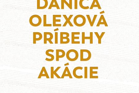 Kniha Príbehy spod akácie Kniha Príbehy spod akácie